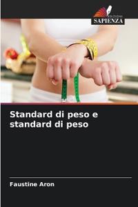 Standard di peso e standard di peso
