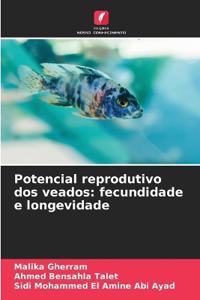 Potencial reprodutivo dos veados
