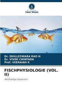 Fischphysiologie (Vol. II)