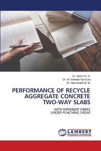 Performance of Recycle Aggregate Concrete Two-Way Slabs