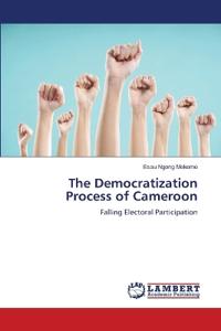 The Democratization Process of Cameroon