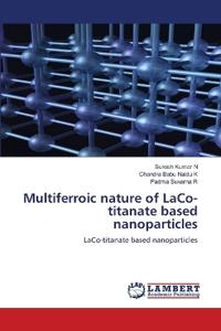 Multiferroic nature of LaCo-titanate based nanoparticles