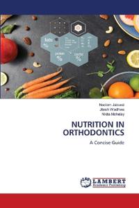Nutrition in Orthodontics
