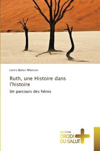 Ruth, une Histoire dans l'histoire