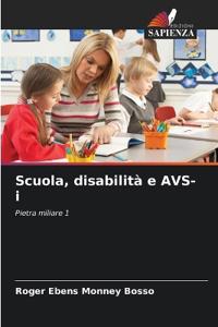 Scuola, disabilità e AVS-i