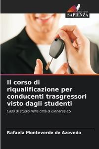Il corso di riqualificazione per conducenti trasgressori visto dagli studenti