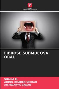 Fibrose Submucosa Oral