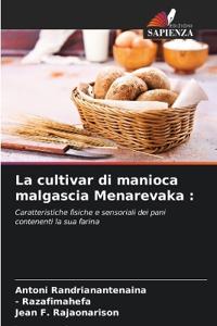 La cultivar di manioca malgascia Menarevaka