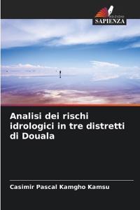 Analisi dei rischi idrologici in tre distretti di Douala