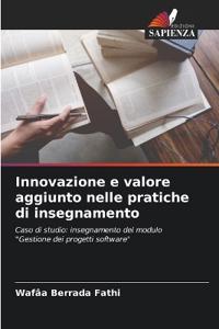 Innovazione e valore aggiunto nelle pratiche di insegnamento