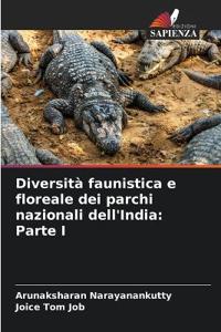 Diversità faunistica e floreale dei parchi nazionali dell'India