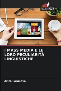 I Mass Media E Le Loro Peculiarità Linguistiche