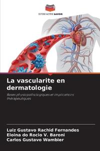 La vascularite en dermatologie
