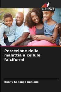Percezione della malattia a cellule falciformi