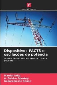 Dispositivos FACTS e oscilações de potência