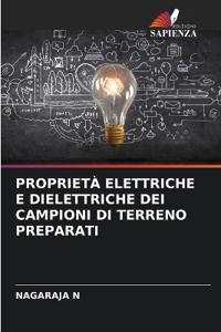Proprietà Elettriche E Dielettriche Dei Campioni Di Terreno Preparati