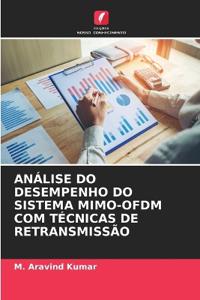 Análise Do Desempenho Do Sistema Mimo-Ofdm Com Técnicas de Retransmissão