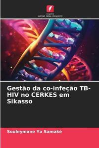 Gestão da co-infeção TB-HIV no CERKES em Sikasso