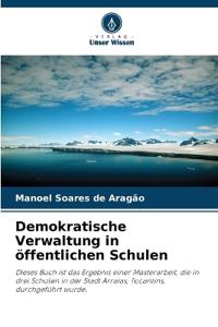 Demokratische Verwaltung in öffentlichen Schulen
