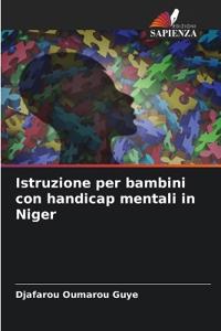 Istruzione per bambini con handicap mentali in Niger
