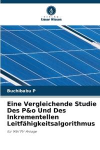 Eine Vergleichende Studie Des P&o Und Des Inkrementellen Leitfähigkeitsalgorithmus