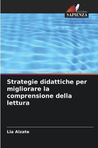 Strategie didattiche per migliorare la comprensione della lettura