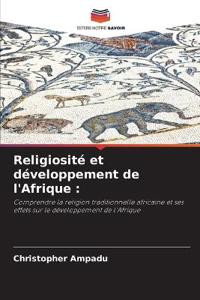 Religiosité et développement de l'Afrique
