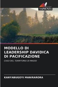 Modello Di Leadership Davidica Di Pacificazione