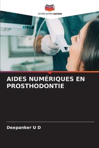 Aides Numériques En Prosthodontie