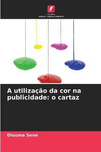 A utilização da cor na publicidade