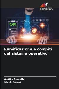 Ramificazione e compiti del sistema operativo