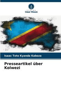 Presseartikel über Kolwezi