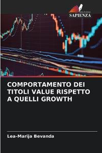 Comportamento Dei Titoli Value Rispetto a Quelli Growth
