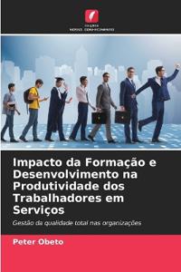 Impacto da Formação e Desenvolvimento na Produtividade dos Trabalhadores em Serviços
