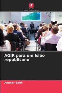 AGIR para um Islão republicano