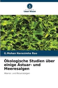Ökologische Studien über einige Ästuar- und Meeresalgen