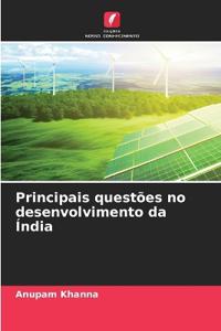 Principais questões no desenvolvimento da Índia
