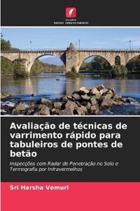 Avaliação de técnicas de varrimento rápido para tabuleiros de pontes de betão