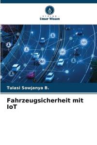 Fahrzeugsicherheit mit IoT