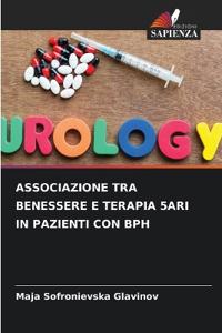 Associazione Tra Benessere E Terapia 5ari in Pazienti Con BPH