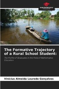 The Formative Trajectory of a Rural School Student