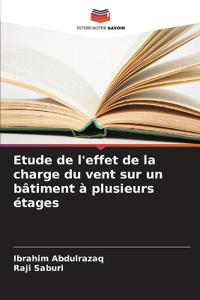 Etude de l'effet de la charge du vent sur un bâtiment à plusieurs étages