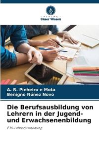 Die Berufsausbildung von Lehrern in der Jugend- und Erwachsenenbildung