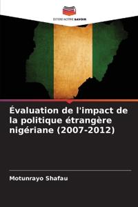 Évaluation de l'impact de la politique étrangère nigériane (2007-2012)