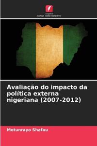 Avaliação do impacto da política externa nigeriana (2007-2012)