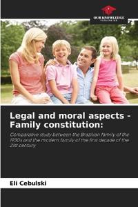 Legal and moral aspects - Family constitution