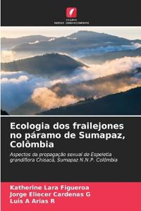 Ecologia dos frailejones no páramo de Sumapaz, Colômbia