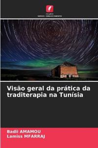 Visão geral da prática da traditerapia na Tunísia