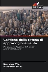 Gestione della catena di approvvigionamento