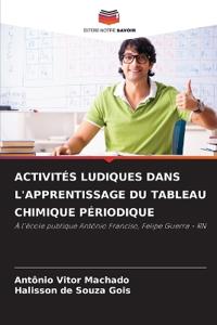 Activités Ludiques Dans l'Apprentissage Du Tableau Chimique Périodique